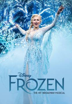 Frozen: The Hit Broadway Musical