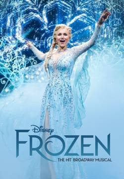 Frozen: The Hit Broadway Musical