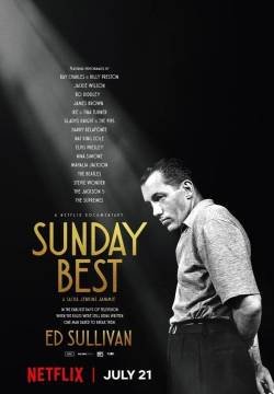 Sunday Best: la storia di Ed Sullivan